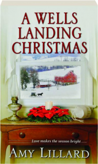 A WELLS LANDING CHRISTMAS