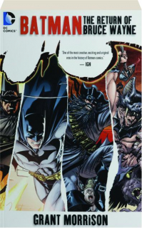 BATMAN: The Return of Bruce Wayne