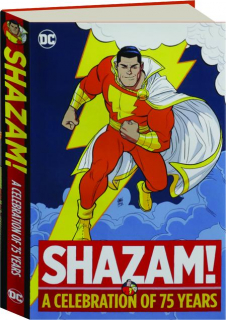 SHAZAM! A Celebration of 75 Years