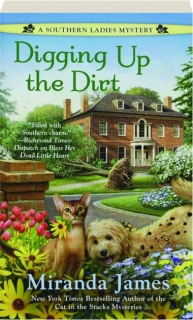 DIGGING UP THE DIRT