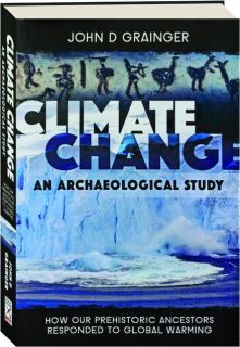 CLIMATE CHANGE: An Archaeological Study