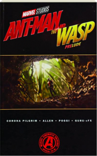 MARVEL'S ANT-MAN AND THE WASP PRELUDE