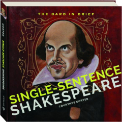 SINGLE-SENTENCE SHAKESPEARE