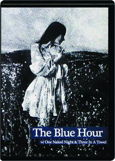 THE BLUE HOUR: 2 Disc Set