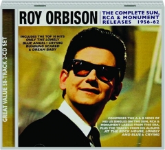 ROY ORBISON: The Complete Sun, RCA & Monument Releases 1956-62