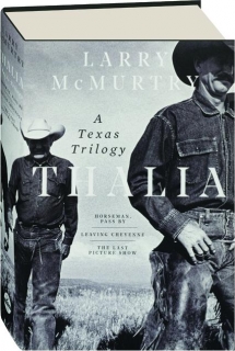 THALIA: A Texas Trilogy