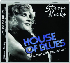 STEVIE NICKS: House of Blues