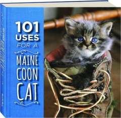 101 USES FOR A MAINE COON CAT