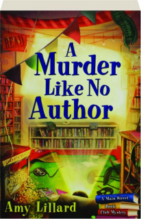 A MURDER LIKE NO AUTHOR