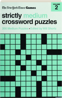 <I>THE NEW YORK TIMES</I> GAMES STRICTLY MEDIUM CROSSWORD PUZZLES, VOLUME 2