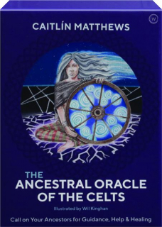 THE ANCESTRAL ORACLE OF THE CELTS