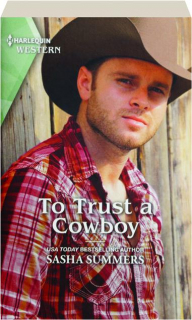 TO TRUST A COWBOY
