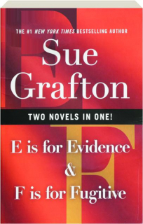 E IS FOR EVIDENCE / F IS FOR FUGITIVE
