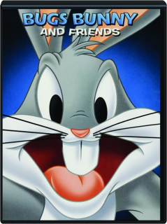 BUGS BUNNY AND FRIENDS