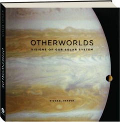 OTHERWORLDS: Visions of Our Solar System