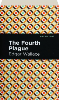 THE FOURTH PLAGUE