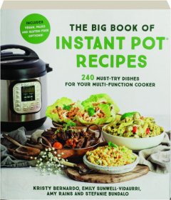 THE BIG BOOK OF INSTANT POT RECIPES