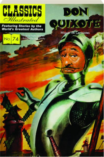 DON QUIXOTE: Classics Illustrated, No. 74