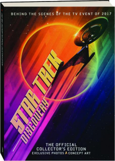 <I>STAR TREK:</I> Discovery--The Official Collector's Edition