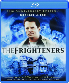 THE FRIGHTENERS: 15th Anniversary Edition