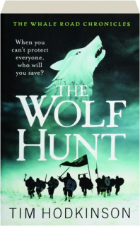 THE WOLF HUNT