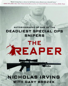 THE REAPER: Autobiography of One of the Deadliest Special Ops Snipers