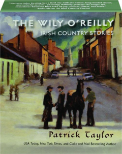 THE WILY O'REILLY: Irish Country Stories