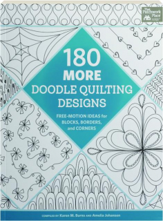 180 MORE DOODLE QUILTING DESIGNS: Free-Motion Ideas for Blocks, Borders, and Corners