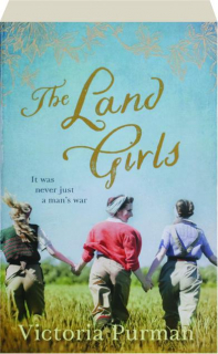 THE LAND GIRLS