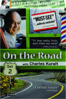 ON THE ROAD WITH CHARLES KURALT: Set 2