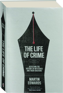THE LIFE OF CRIME: Detecting the History of Mysteries and Their Creators