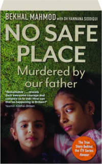 NO SAFE PLACE: Murdered by Our Father