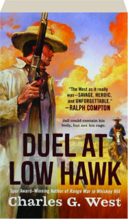 DUEL AT LOW HAWK