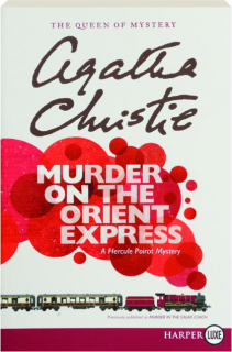 MURDER ON THE ORIENT EXPRESS