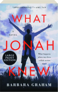 WHAT JONAH KNEW