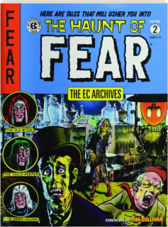 THE HAUNT OF FEAR, VOLUME 2: The EC Archives