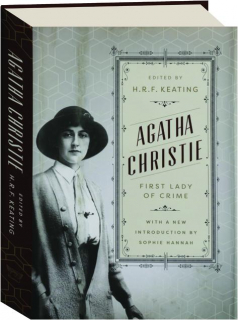 AGATHA CHRISTIE: First Lady of Crime