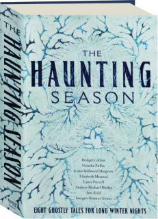 THE HAUNTING SEASON: Eight Ghostly Tales for Long Winter Nights