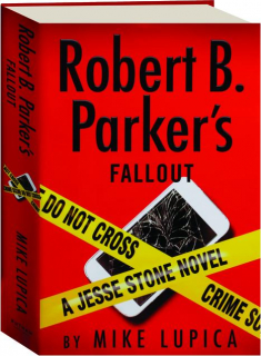 ROBERT B. PARKER'S FALLOUT