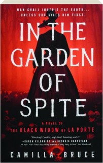 IN THE GARDEN OF SPITE