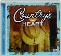 COUNTRY'S GOT HEART: Lookin' for Love