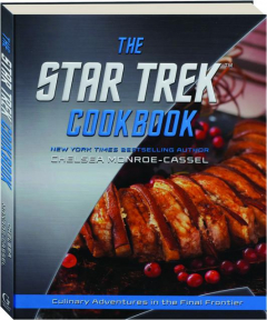 THE <I>STAR TREK</I> COOKBOOK