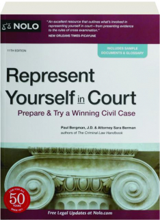 REPRESENT YOURSELF IN COURT, 11TH EDITION: Prepare & Try a Winning Civil Case