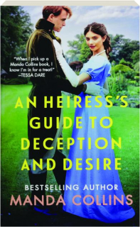 AN HEIRESS'S GUIDE TO DECEPTION AND DESIRE
