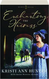 ENCHANTING THE HEIRESS