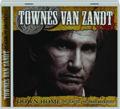 TOWNES VAN ZANDT: Down Home