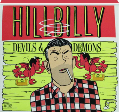 HILLBILLY DEVILS & DEMONS