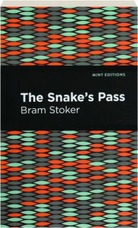 THE SNAKE'S PASS