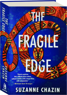 THE FRAGILE EDGE