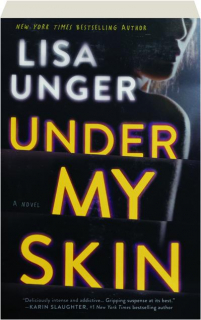 UNDER MY SKIN